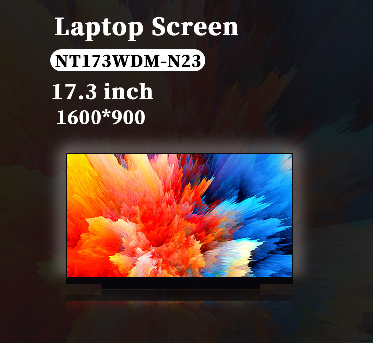 17.3 cali oryginalny NT173WDM-N23 1600x900 Przekaźnik eDP 60Hz 30 pinów Wymienny panel wyświetlania LCD dla laptopa